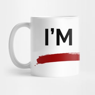 I'm Fine Mug